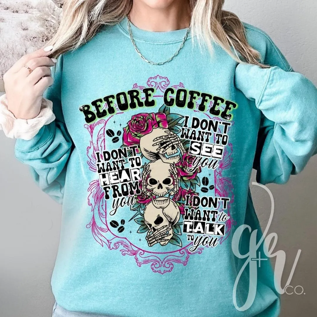 Before Coffee
