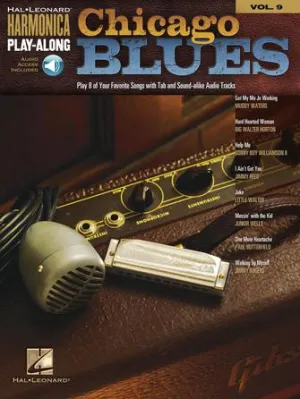Chicago Blues Harmonica Play-Along Volume 9