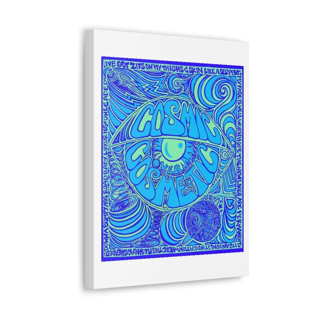 Cosmic Over Cosmetic Canvas Gallery Wraps -  Blue Bliss