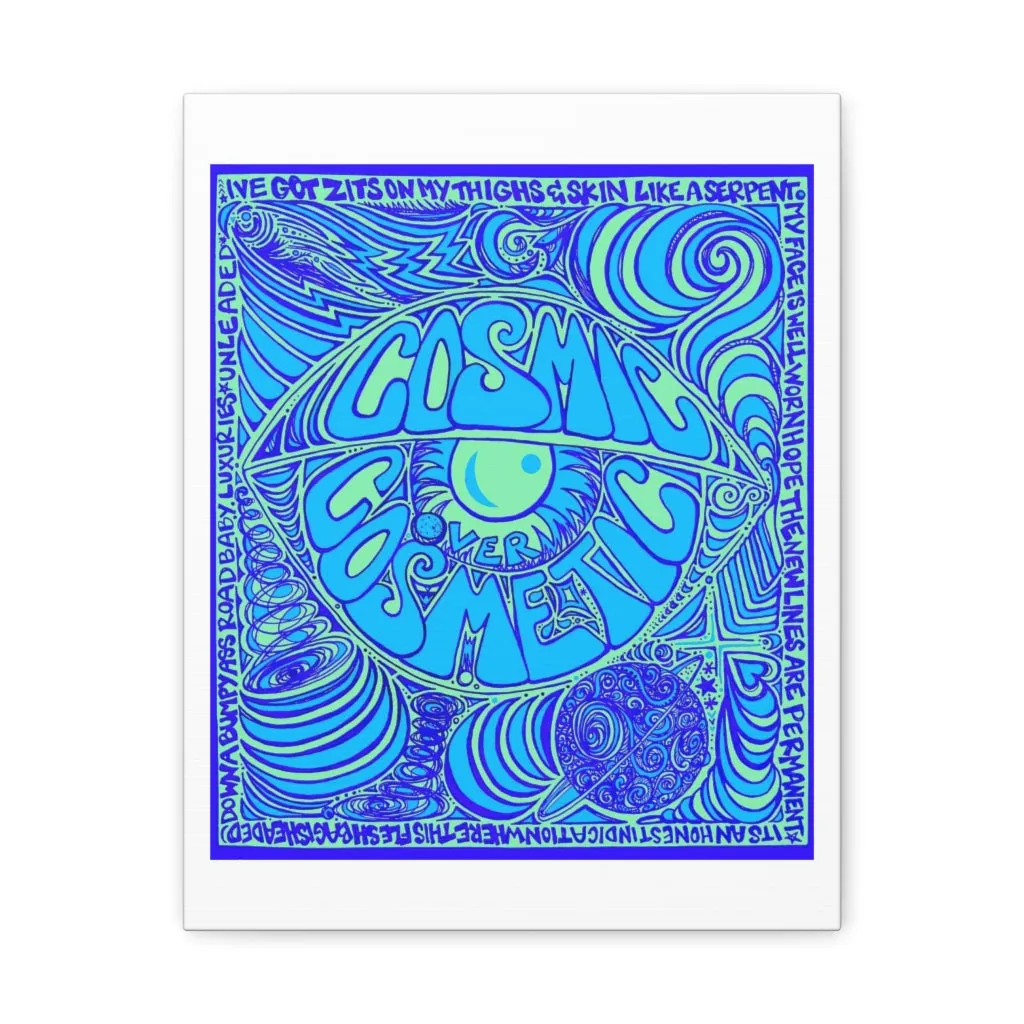 Cosmic Over Cosmetic Canvas Gallery Wraps -  Blue Bliss