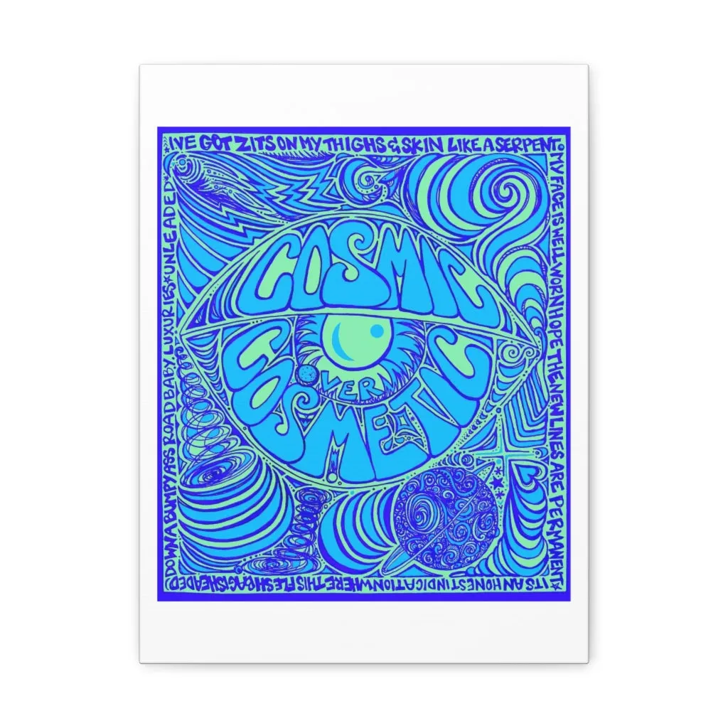Cosmic Over Cosmetic Canvas Gallery Wraps -  Blue Bliss