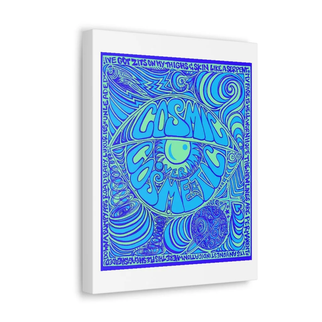 Cosmic Over Cosmetic Canvas Gallery Wraps -  Blue Bliss