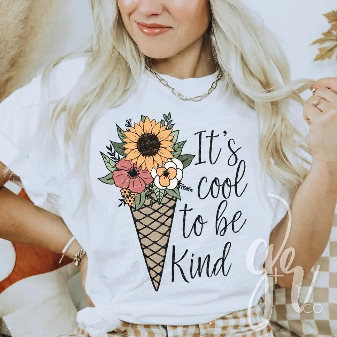 It’s Cool to Be Kind