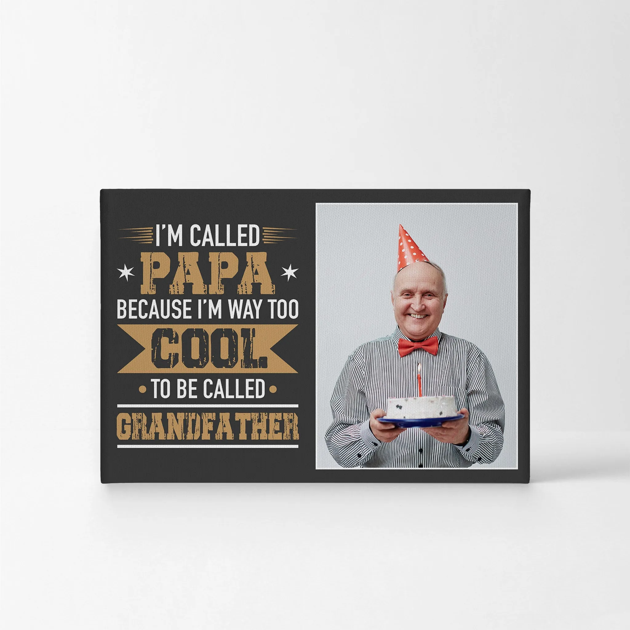 Personalized Father Gift Wall Art Custom Photo I'm Called Papa Because I'm Way too Cool Grandfather