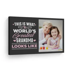 Personalized Mother Gift Wall Art Custom Photo This is What the World's Greatest Grandma Looks Like