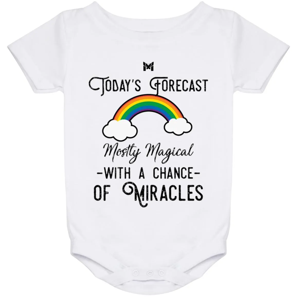 "Today's Forecast - Mostly Magical" Baby Onesie