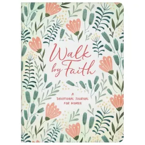 Walk By Faith Devotional
